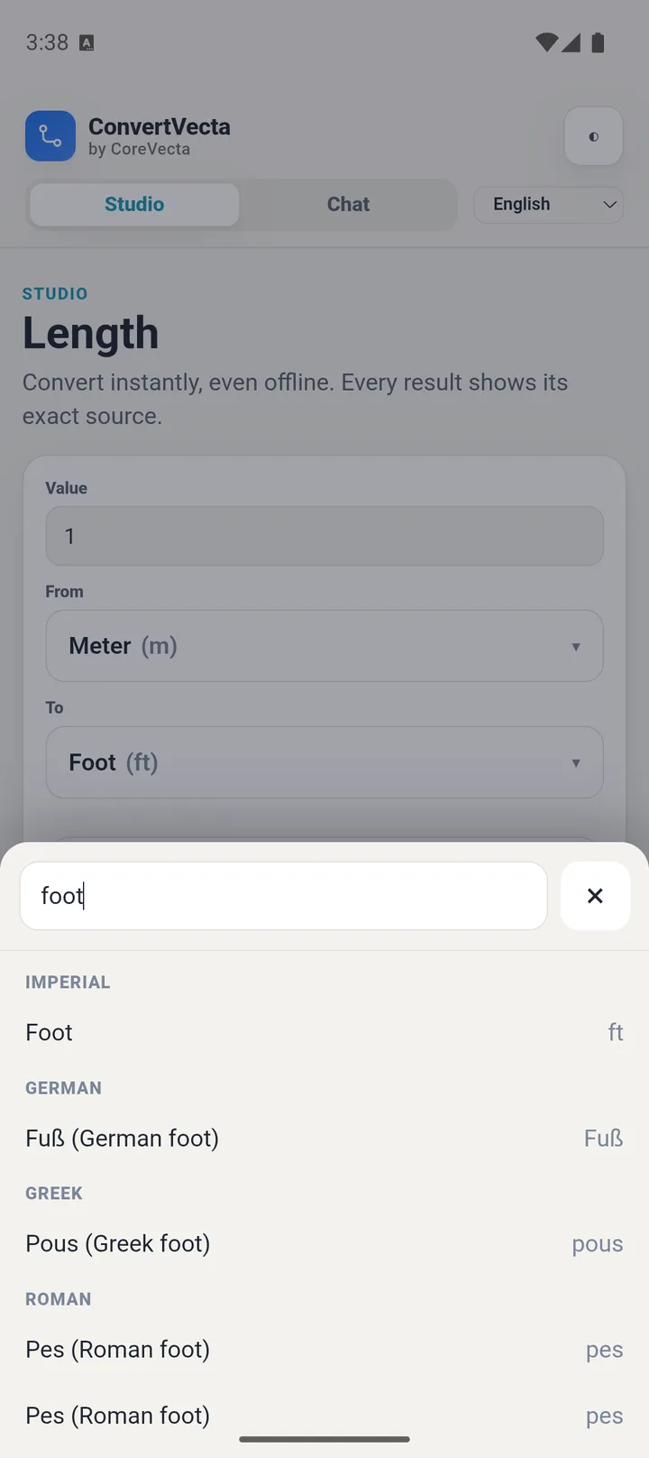 The unit picker is searchable and grouped by measurement system - type “foot” and see Imperial, German, Greek and Roman feet at a glance, instead of scrolling a flat list of hundreds.